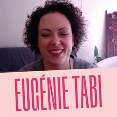 #2 - Eugènie Tabi - Tomber enceinte plus facilement avec la symptothermie