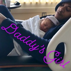 Daddy's Girl (Prod. by La Mique)