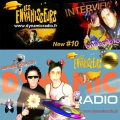 Les Envahisseurs New #10 ♪♫ ♥ INTERVIEW on Dynamic Radio ♪