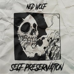 SELF PRESERVATION (Prod. 16preme)