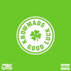 KnowMads - Good Luck