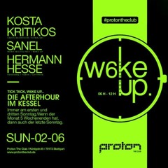 Hermann Hesse @ Wake Up Afterhour // ProTon Stuttgart (techhouse /live-rec)