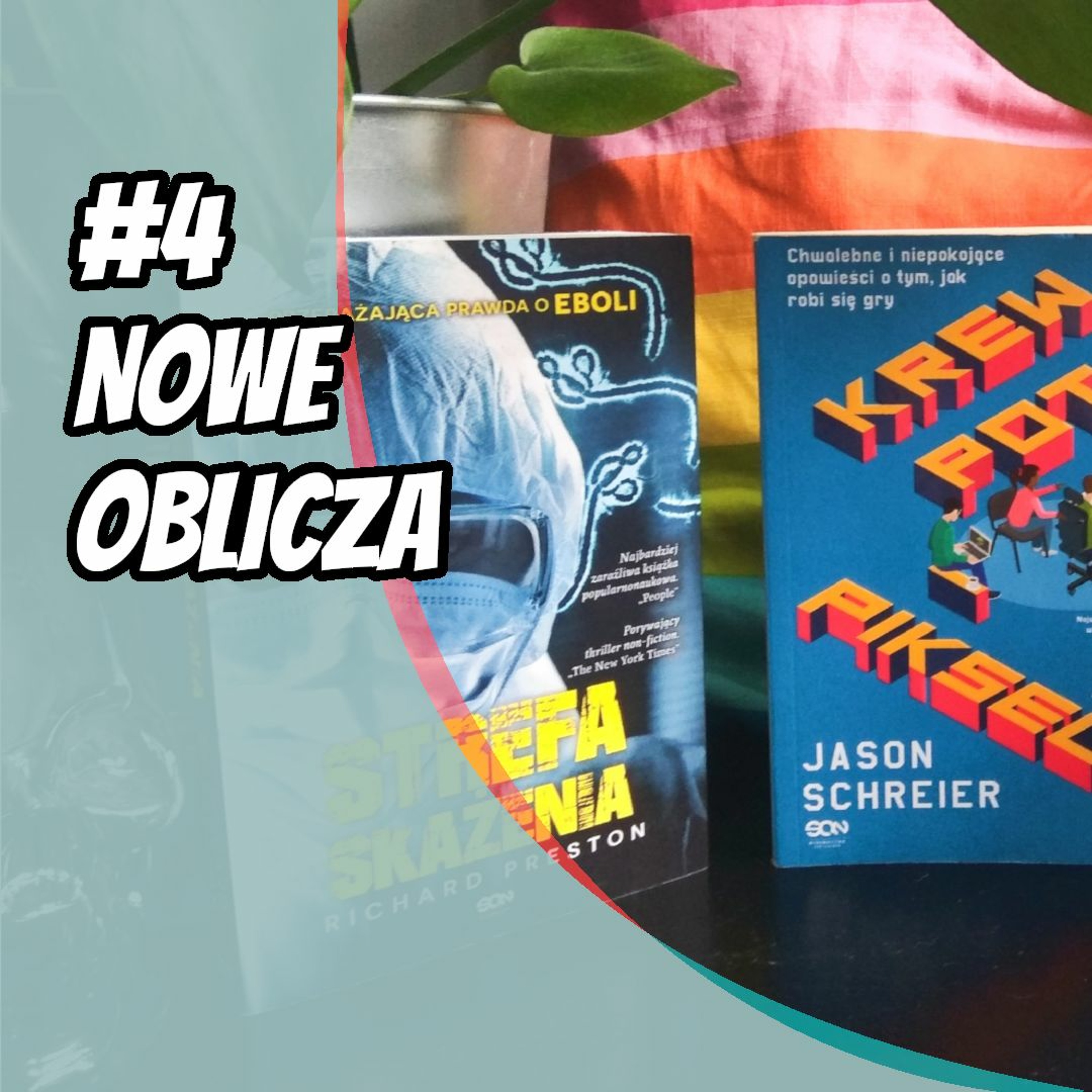 #4 - Noweoblicza episode artwork