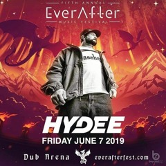 Hydee @ Ever After Music Festival 2019 - Dub Arena Stage