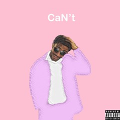 CaN't (prod. Holy One)