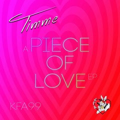 KFA99 - A Piece Of Love EP