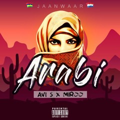 ARABI (JAANWAAR)x MIROO  (FREE DOWNLOAD)