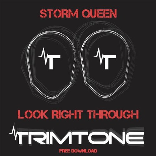 StormQueen - Look Right Through (Trimtones Sunshine Groove)