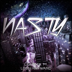N.A.S.T.Y (ft. Leon Hayward)