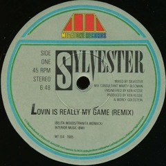 Sylvester - Lovin Is Really My Game [Remix]