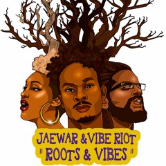 Kings & Queens - Jaewar & Vibe Riot (feat. Xe Jah'Twi & Jamal Millner)