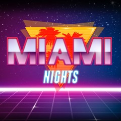 Miami Nights