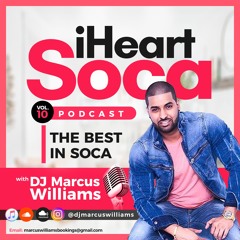 iHEARTsoca Vol. 10 - Various Artists feat. Marcus Williams