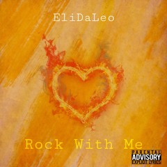 Rock With Me