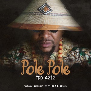 Idd Aziz - Pole Pole