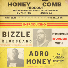 Honeycomb Hideout (Bizzle & Adro as 'Jordan Cortez')