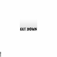 Get Down
