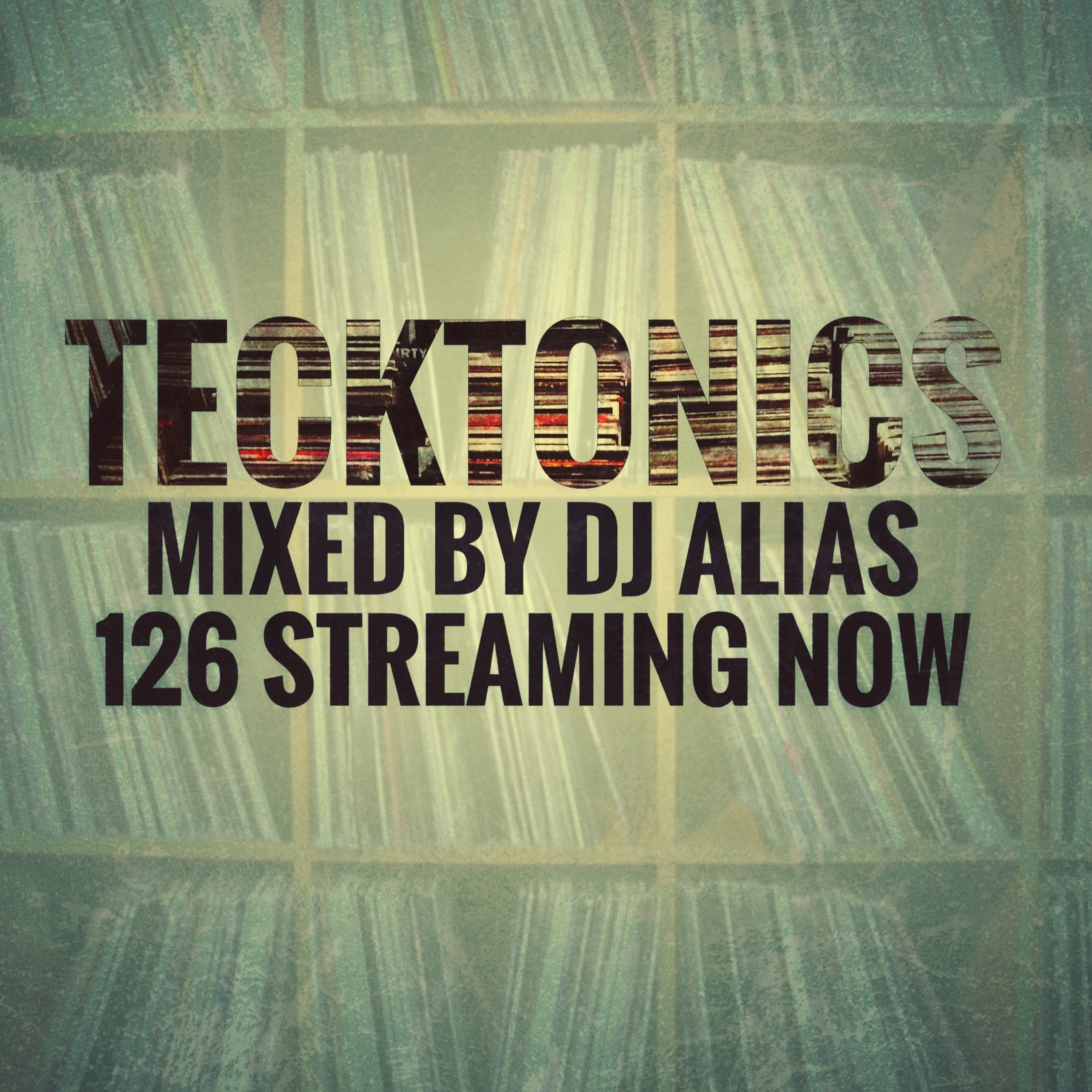 126C Tecktonics June 16th 2019 (Electro House + Free Download) episode artwork