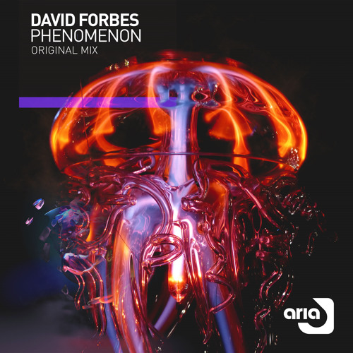 ARD103 : David Forbes - Phenomenon (Radio Edit)