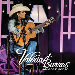 Valeria Barros -nao mereço essa vida
