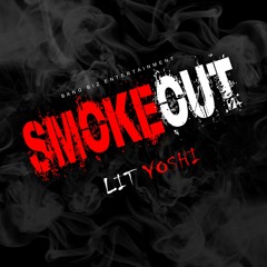SMOKE OUT