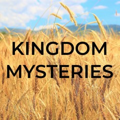 2019-06-16 Kingdom Mysteries