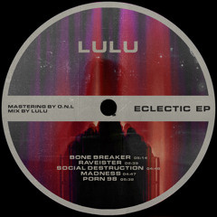 LULU - Social Destruction