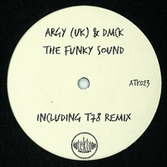 The Funky Sound (T78 Remix)