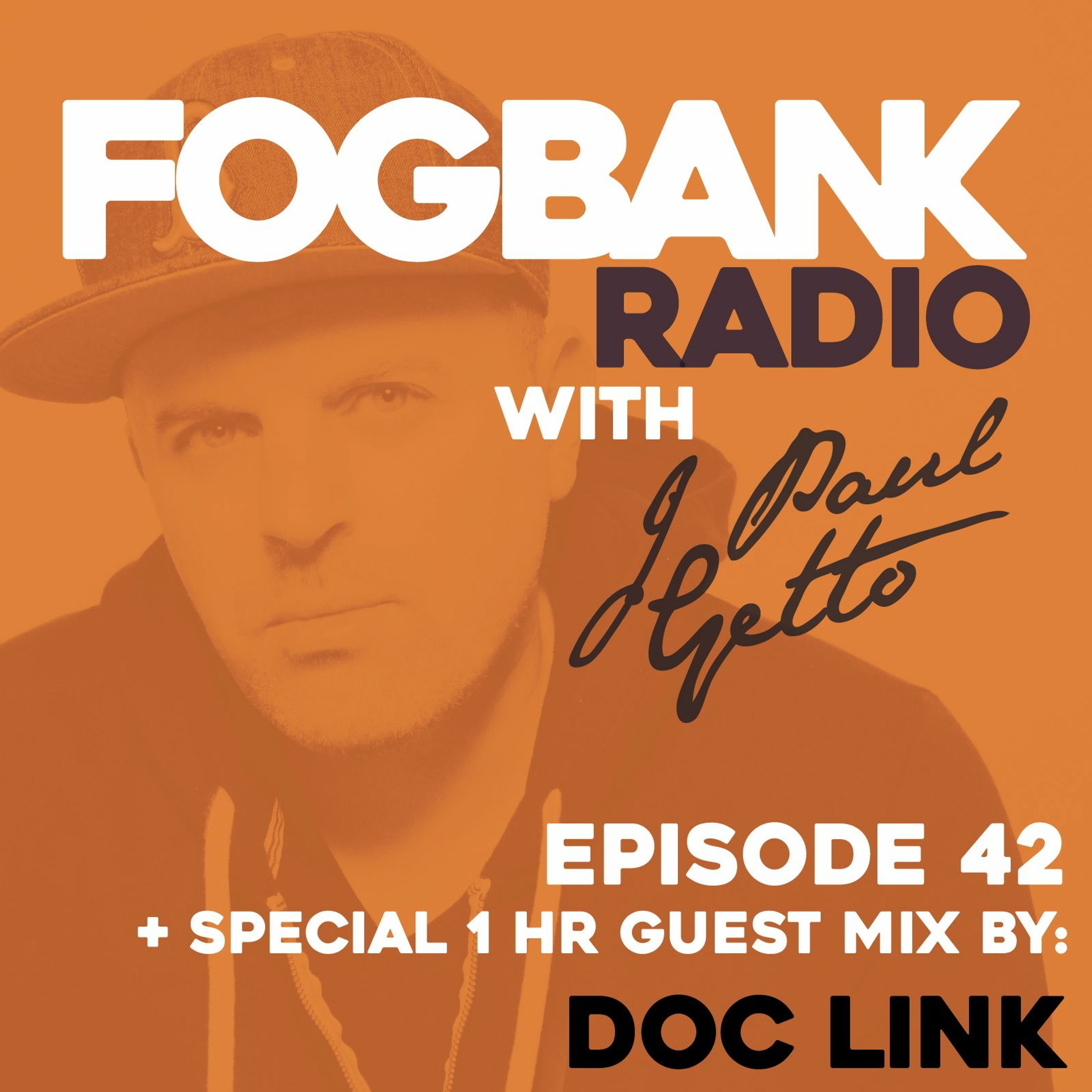 Fogbank Radio with J Paul Getto