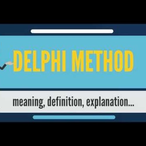 What is DELPHI METHOD? What does DELPHI METHOD mean? DELPHI METHOD meaning, definition & explanation