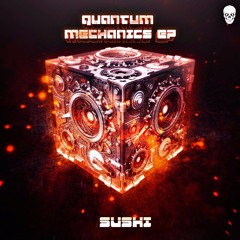 SUSKI - QUANTUM MECHANICS (ATOMIC MODE VIP)