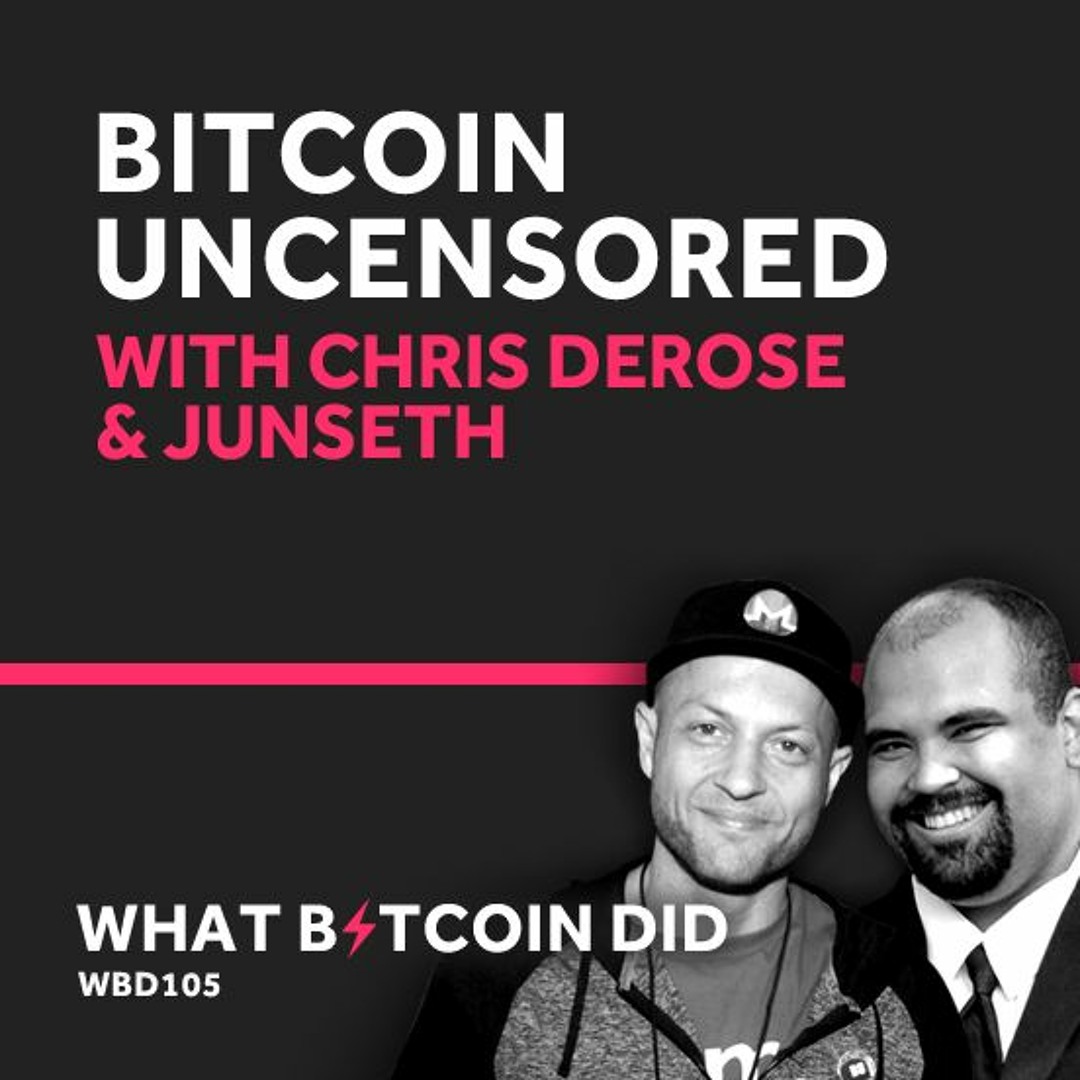 Stream episode Bitcoin Uncensored with Chris DeRose and Junseth by Mr  Obnoxious podcast | Listen online for free on SoundCloud