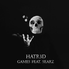 Games (feat. Searz)[Buy = Free DL]