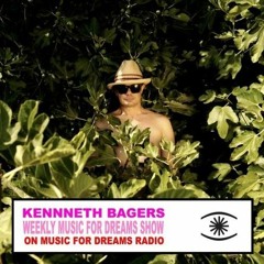 KENNETH BAGER - MUSIC FOR DREAMS RADIO SHOW - MFD RADIO 17 JUN 19