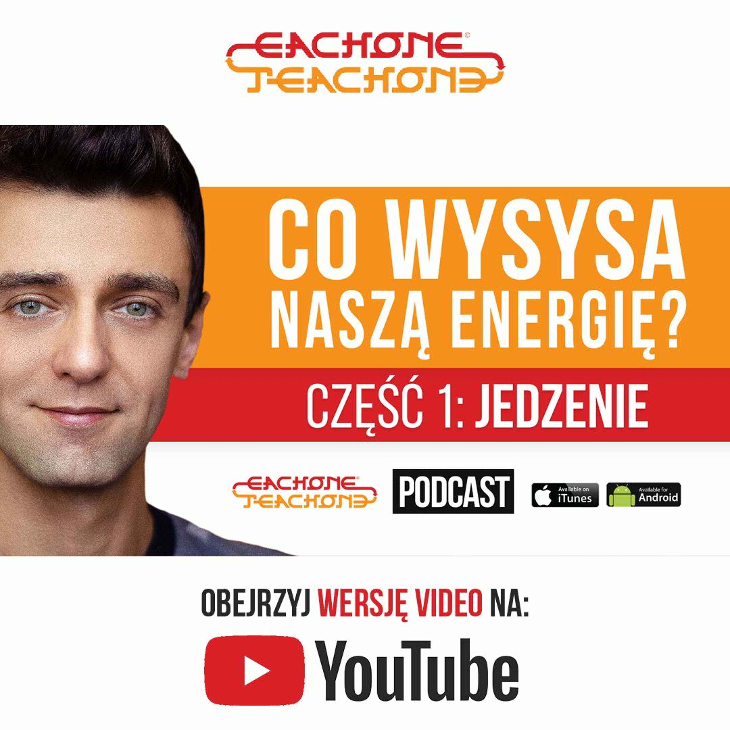 E1T1 | #059 – Co wysysa naszą energię? Część 1 - Jedzenie. episode artwork