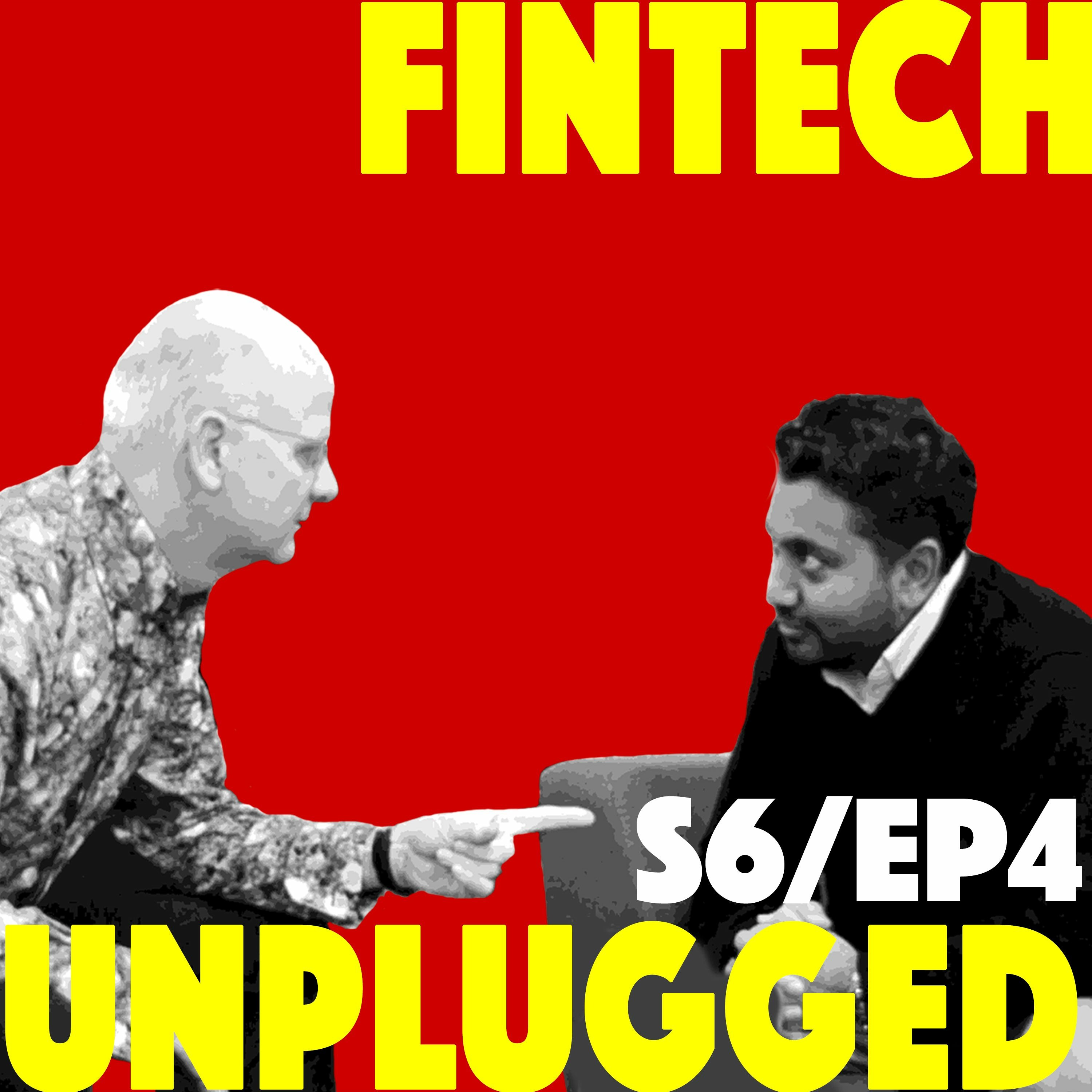 FINTECH UNPLUGGED