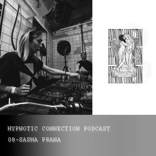 (HC Podcast Series 08) Sasha Prana