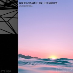 Kanedo & Susana Lee Feat. Lefthand Love - Cala Llentrisca (M.I.N.D. Remix)