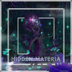 Hidden Materia