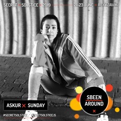 Sbeen Around | Secret Solstice Warm Up