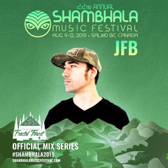 Shambhala 2019 Mix Series JFB