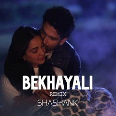 Bekhayali Dubstep Remix by Shashank