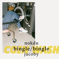 nokdu x Jacoby - Coin Wash (OUT NOW)