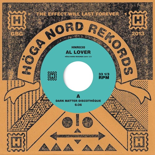 PREMIERE | Al Lover - Mark E Moon [Höga Nord Rekords] 2019