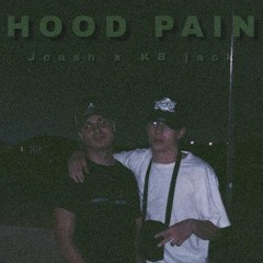 Hood Pain - JCash & KB Jack