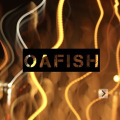 THE OUTSIDE - OAFISH