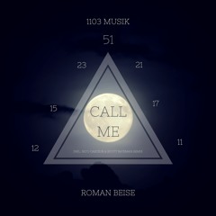 Roman Beise - Call Me (Alternative Techno Mix)
