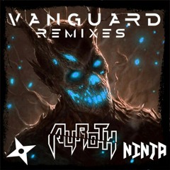 Dyroth - Vanguard (NINJA Remix)