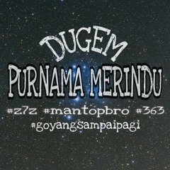 DUGEM PURNAMA MERINDU MIXTAPE By AboYz7z M1K3Y N()NSTOP 2K19 (2).mp3