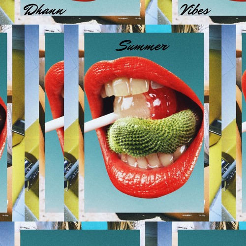 Dhann - Summer Vibes (Original Mix)